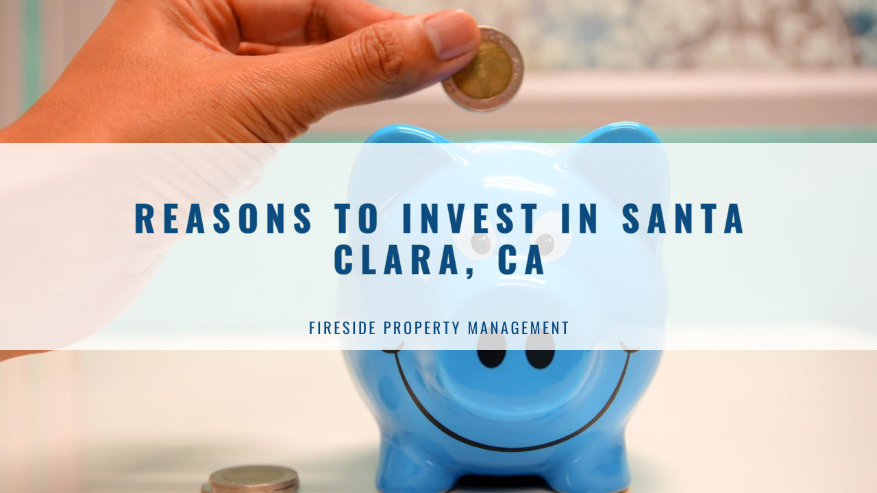 Reasons to Invest in Santa Clara, California